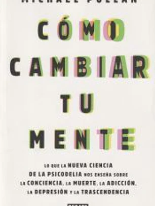 COMO CAMBIAR TU MENTE