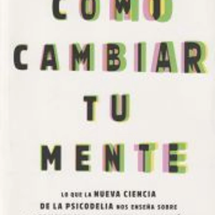 COMO CAMBIAR TU MENTE 1