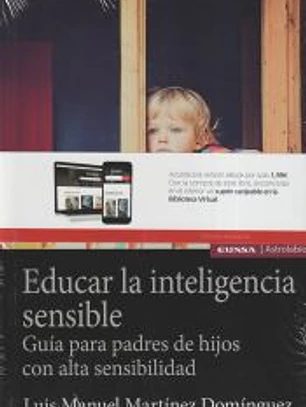 Educar la inteligencia sensible