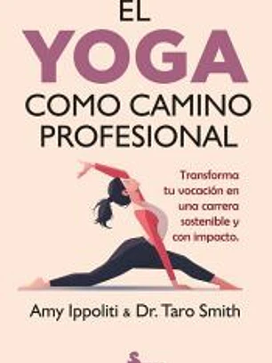 El yoga como camino profesional