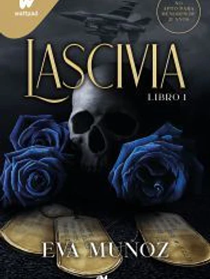 Lascivia. Libro 1 (Pecados placenteros 1)