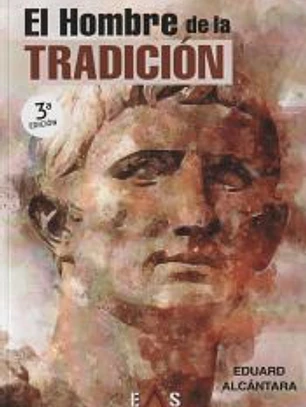 EL HOMBRE DE LA TRADICIÓN