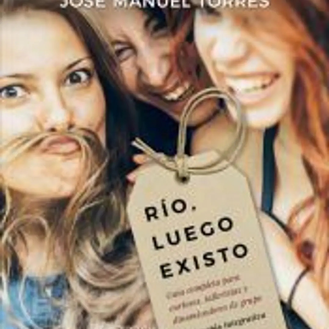 Río, luego existo. Guía completa para curiosos, talleristas y dinamizadores de grupo. Risoterapia integrativa 1