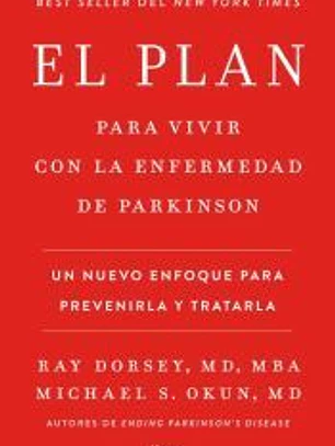 El plan para vivir con la enfermedad de Parkinson