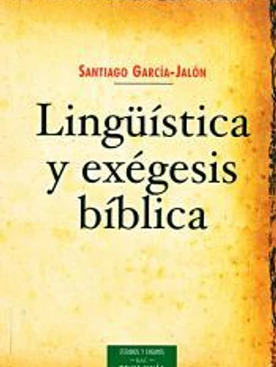 Lingüistica y exegesis biblica