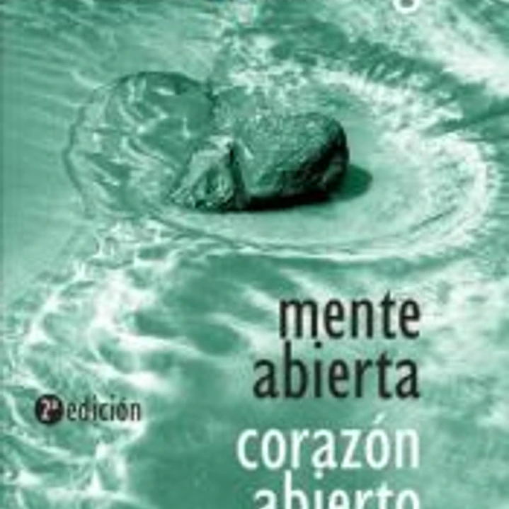 Mente abierta, corazón abierto 1