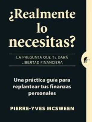 ¿Realmente lo necesitas?