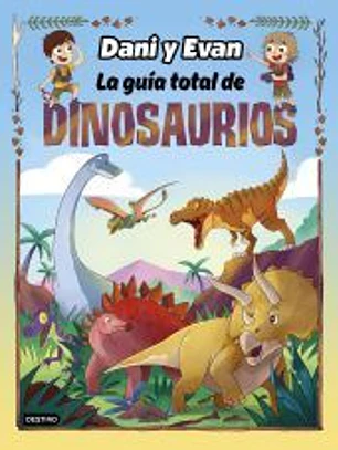 La guía total de dinosaurios