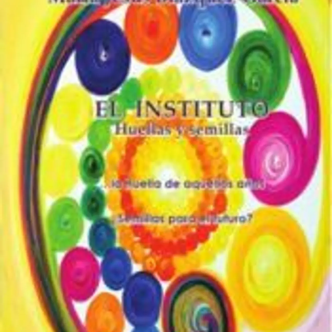 El instituto, huellas y semillas 1
