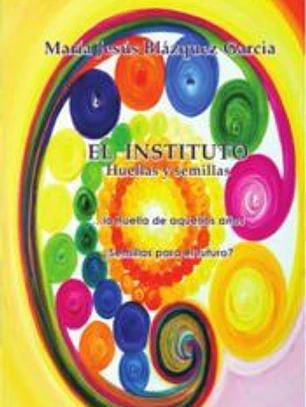El instituto, huellas y semillas