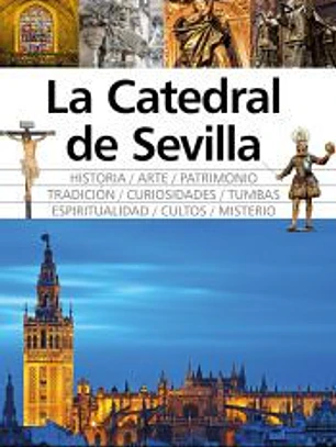 La catedral de Sevilla