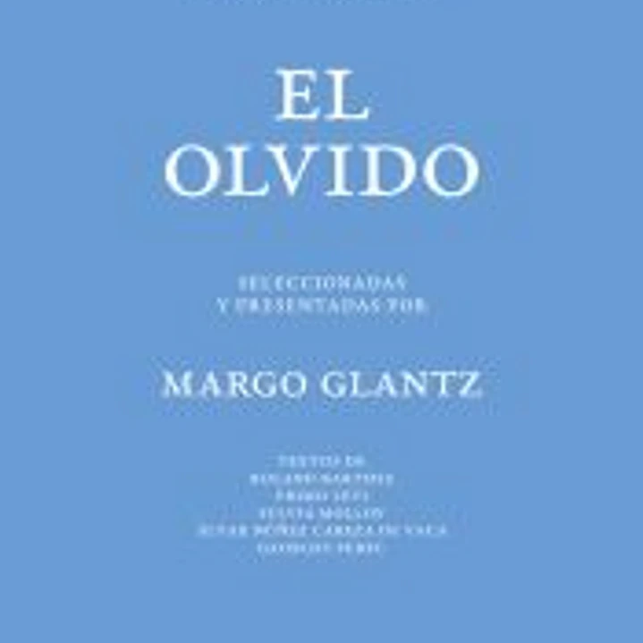 Cinco miradas sobre el olvido 1