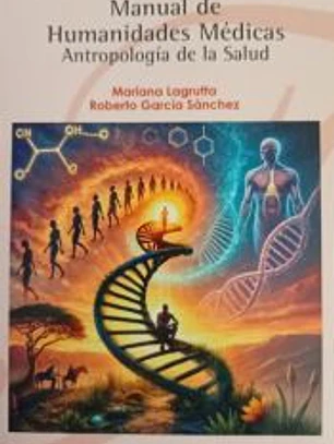 Manual de Humanidades Médicas: Antropología de la Salud
