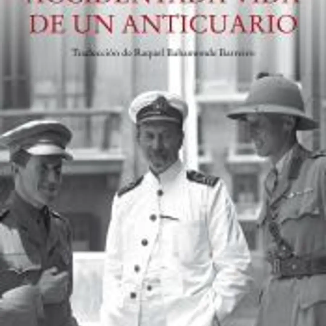 ACCIDENTADA VIDA DE UN ANTICUARIO 1