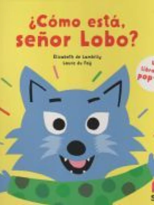 ¿Cómo está, señor Lobo?