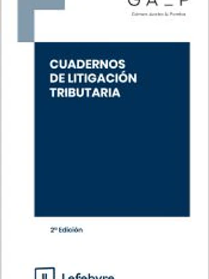 Cuadernos de Litigación Tributaria 2ª Edición