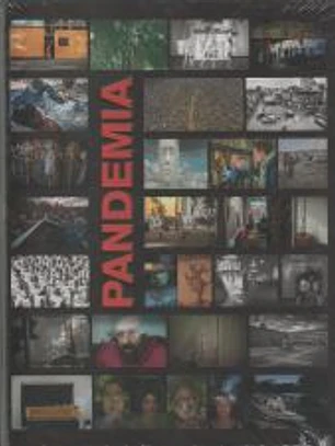 Pandemia: Miradas de una tragedia