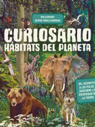 Curiosario. Hábitats del planeta