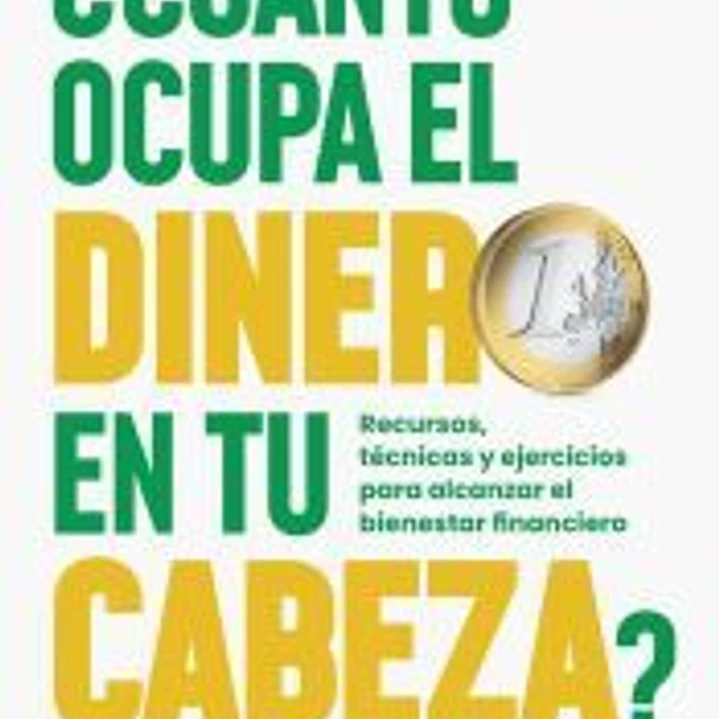 ¿Cuánto ocupa el dinero en tu cabeza? 1