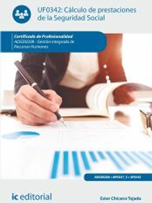 Cálculo de prestaciones de la Seguridad Social. ADGD0208 - Gestión integrada de recursos humanos