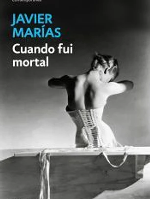 Cuando fui mortal