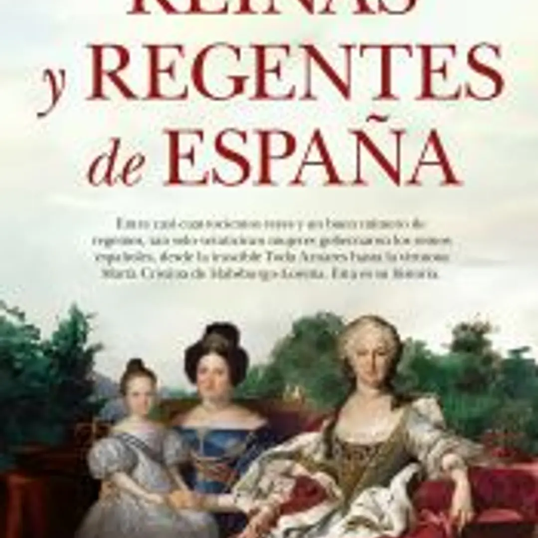 Reinas y regentes de España 1