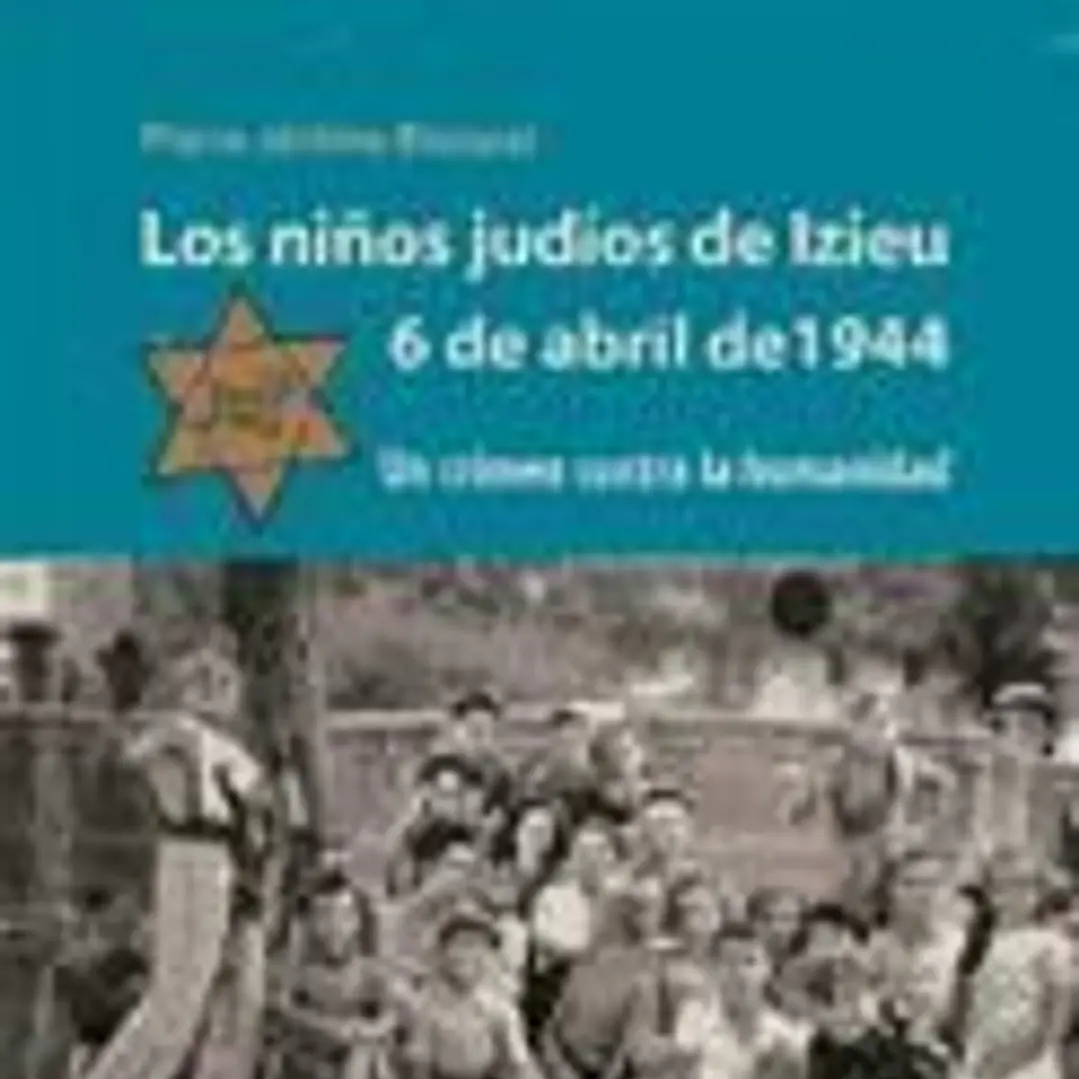 Los niños judíos de Izieu. 6 de abril de 1944 1