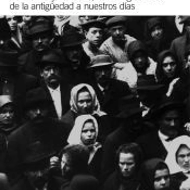 Por tierras y mares: Quince migraciones de la Antigüedad a nuestros días 1
