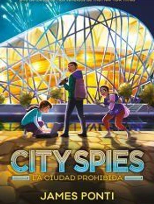 City Spies 3. La ciudad prohibida