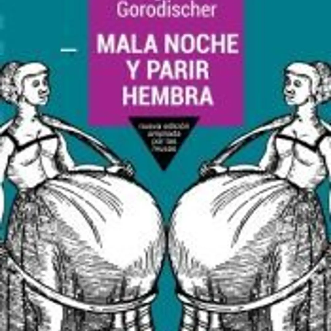 MALA NOCHE Y PARIR HEMBRA 1