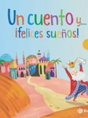Un cuento y... ¡felices sueños!