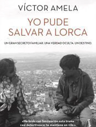 Yo pude salvar a Lorca