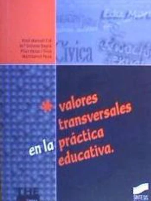 Valores transversales en la práctica educativa