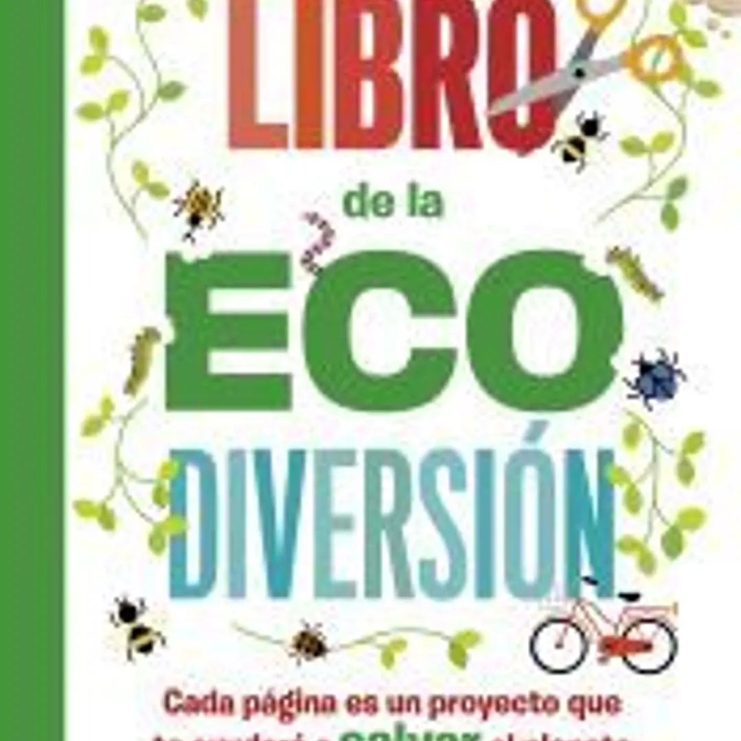 El asombroso libro de la ecodiversión 1