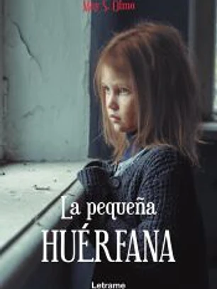 La pequeña huérfana
