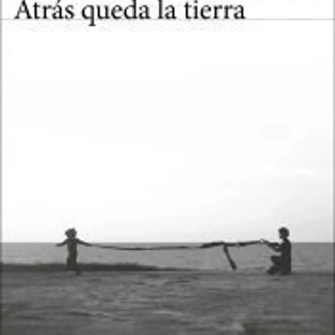 Atrás queda la tierra 1