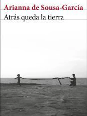 Atrás queda la tierra