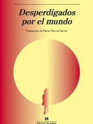Desperdigados por el mundo