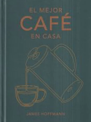 El mejor café en casa