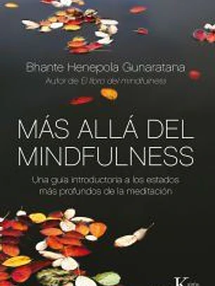 Más allá del mindfulness