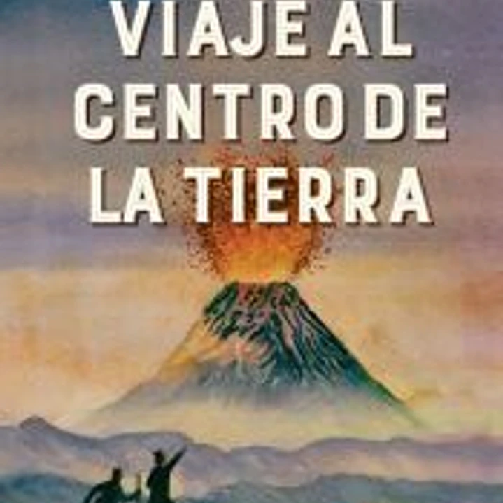 Viaje al centro de la tierra 1