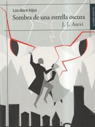 Sombra de una estrella oscura (Trilogía Los doce hijos II)