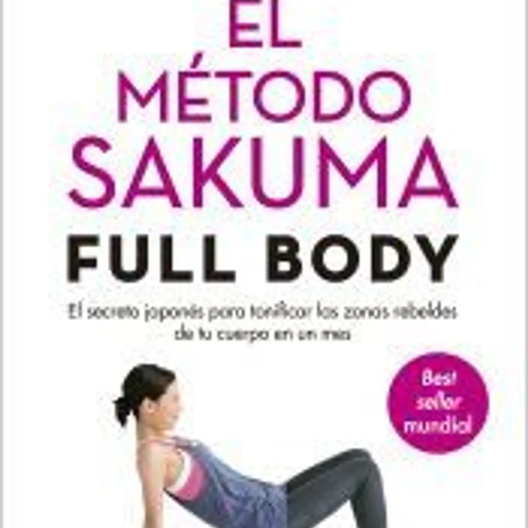 El método Sakuma Full Body 1