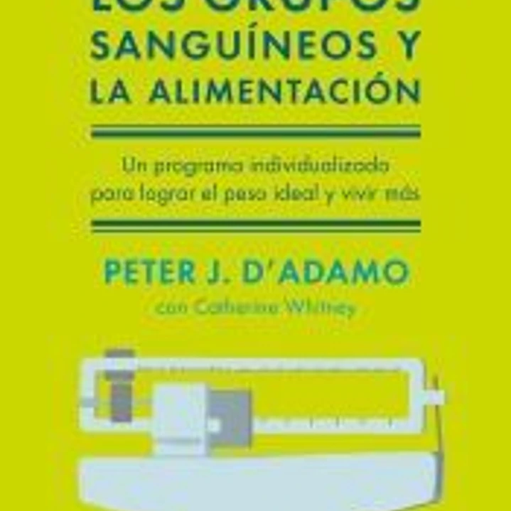 Los grupos sanguíneos y la alimentación 1