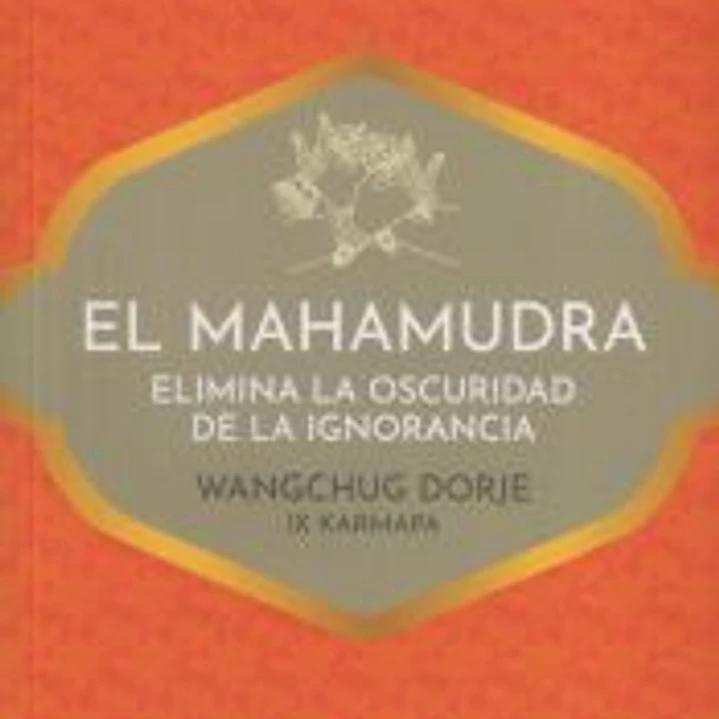 El Mahamudra 1