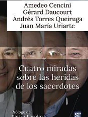 Cuatro miradas sobre las heridas de los sacerdotes