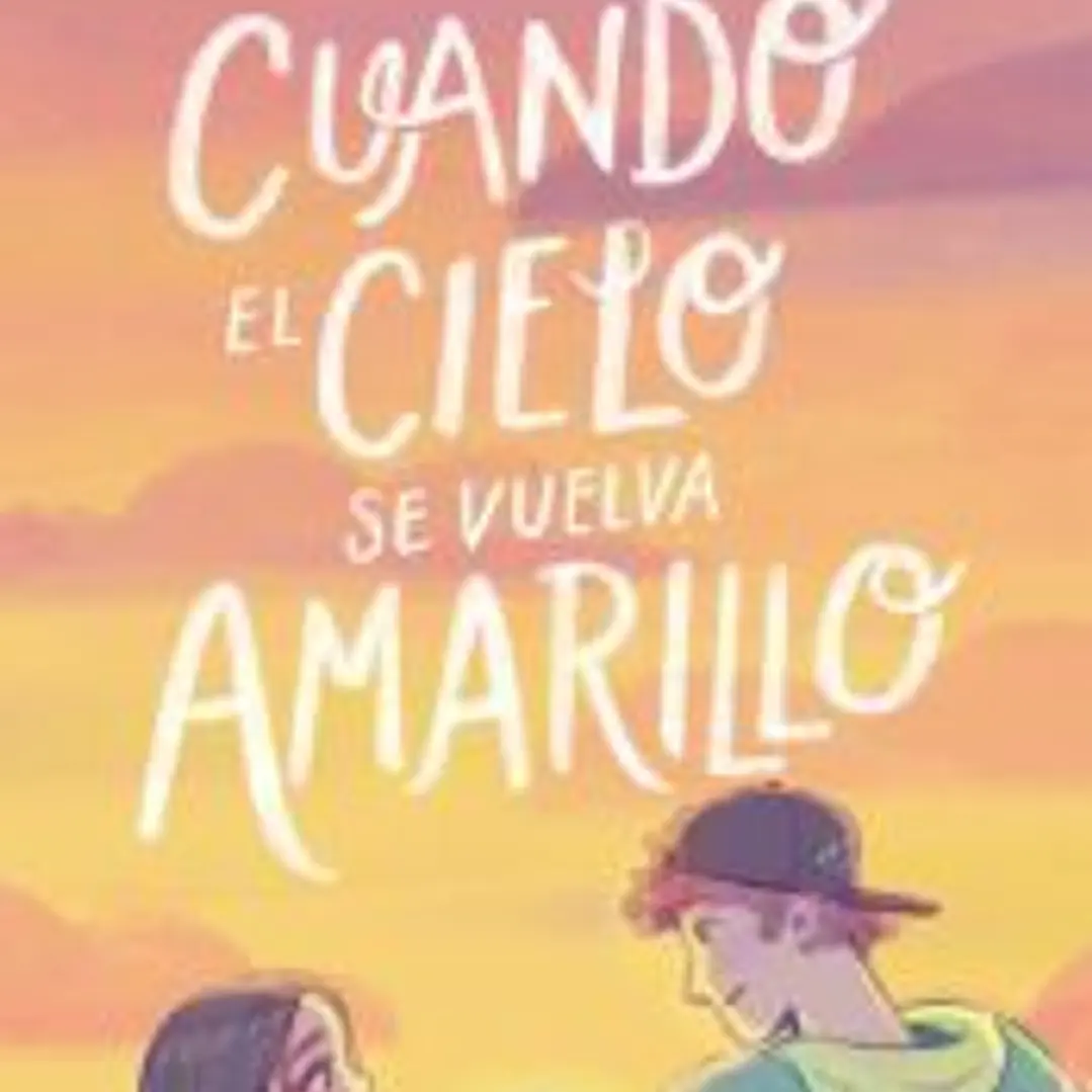 Cuando el cielo se vuelva amarillo 1