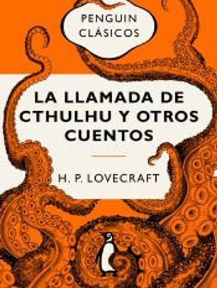 La llamada de Cthulhu y otros relatos