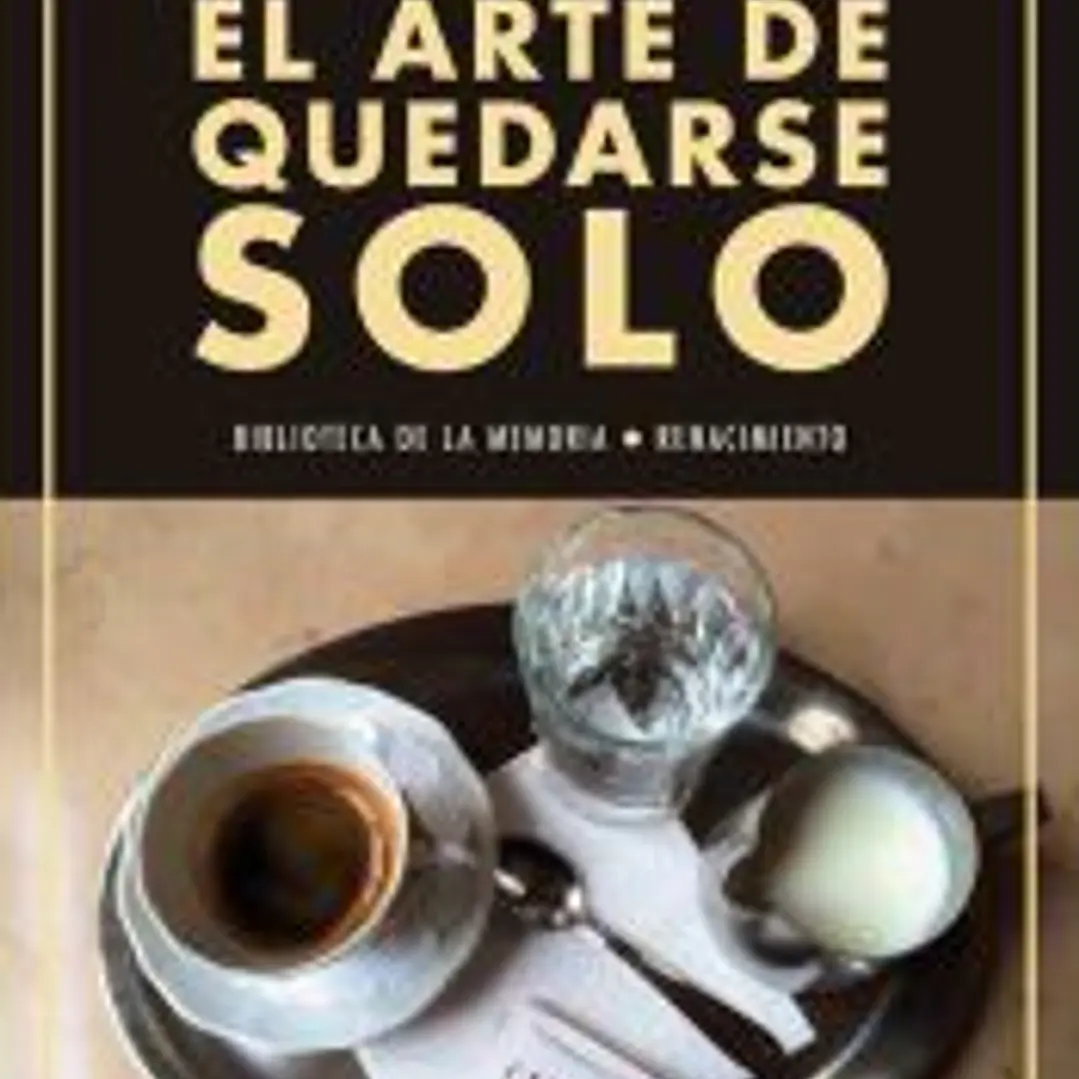 El arte de quedarse solo: Diarios 2015-2016 1