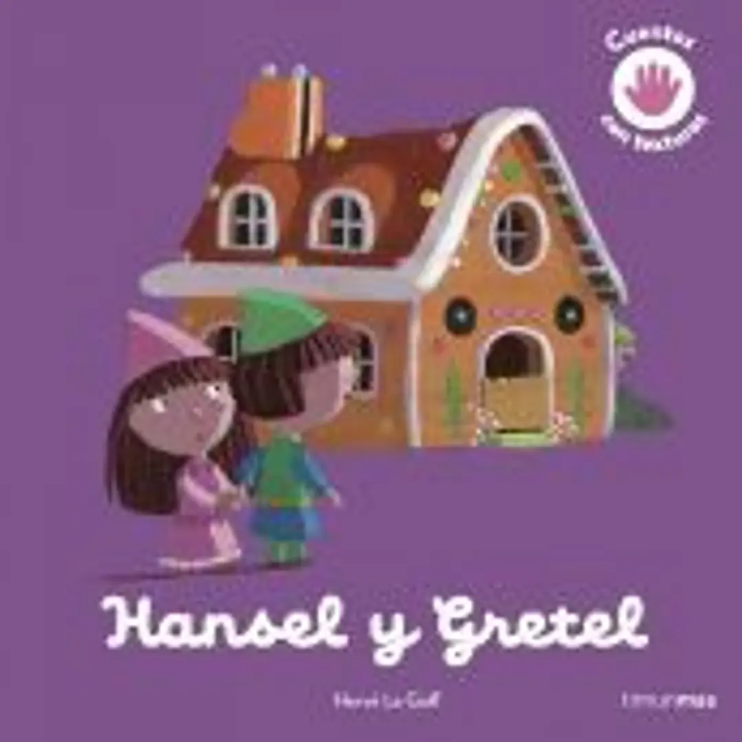 Hansel y Gretel. Cuento con texturas 1